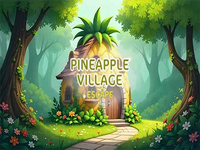 Play Pineapple Village - Free Online Escape Game